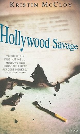 hollywood savage,a novel