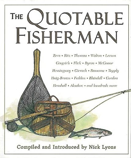 The Quotable Fisherman (en Inglés)