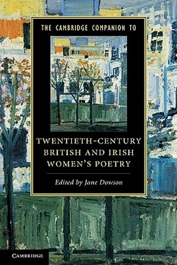 the cambridge companion to twentieth-century british and irish women`s poetry (en Inglés)
