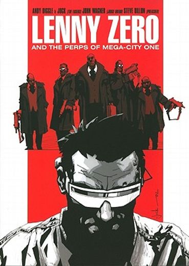 Lenny Zero and the Perps of Mega-City One (in English)