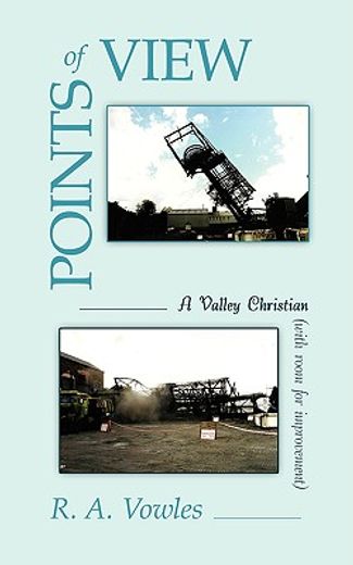 points of view,a valley christian, with room for improvement