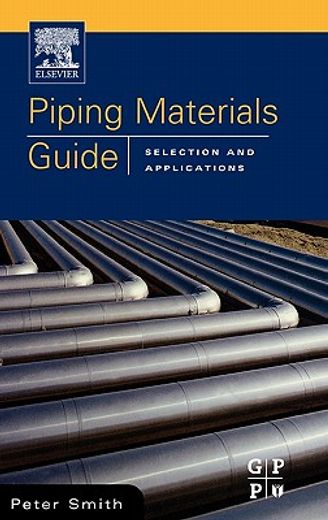 piping materials,selection and applications