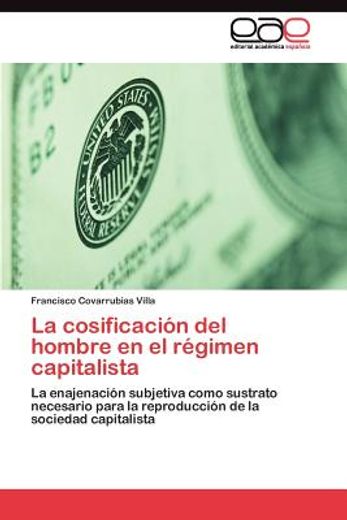 la cosificaci n del hombre en el r gimen capitalista (in Spanish)