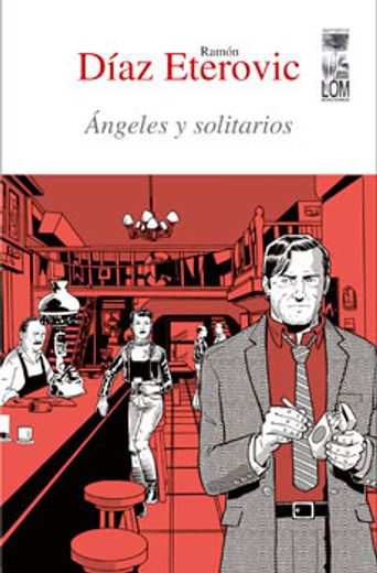 Ángeles Y Solitarios (in Spanish)