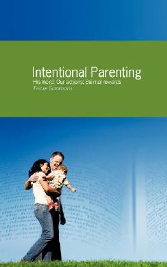 intentional parenting