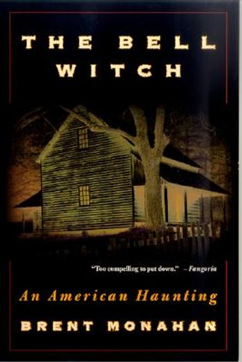 the bell witch,an american haunting (en Inglés)