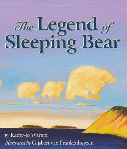 the legend of sleeping bear (en Inglés)