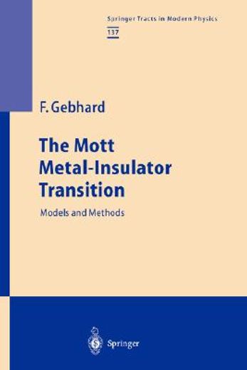 the mott metal-insulator transition (en Inglés)