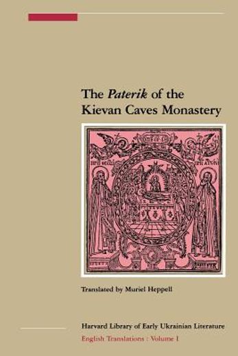 the paterik of the kievan caves monastery