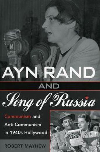 ayn rand and song of russia,communism and anti-communism in 1940s hollywood