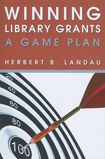 winning library grants,a game plan