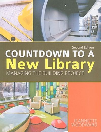 countdown to a new library,managing the building project