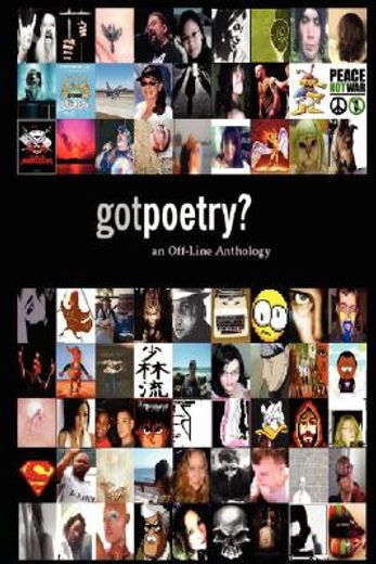 gotpoetry: an off-line anthology, 2006 edition