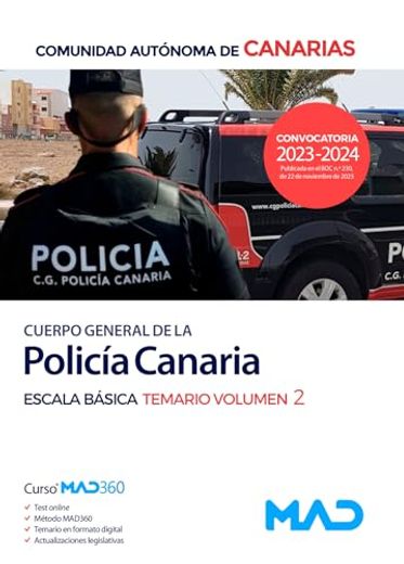 Cuerpo de la Policia Canaria Escala Basica: Temario (Vol. 2) (in Spanish)