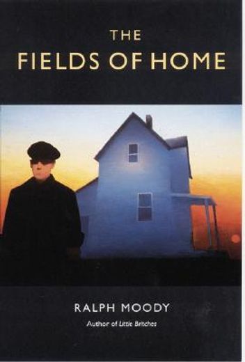 the fields of home (en Inglés)