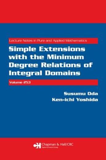 Simple Extensions with the Minimum Degree Relations of Integral Domains (en Inglés)