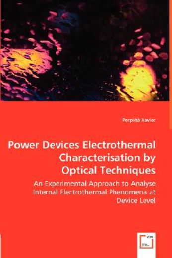 power devices electrothermal characterisation by optical techniques - an experimental approach to an