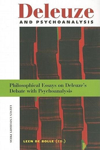 deleuze and psychoanalysis,philosophical essays on delueze´s debate with psychoanalysis
