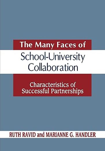the many faces of school-university collaboration,characteristics of successful partnerships