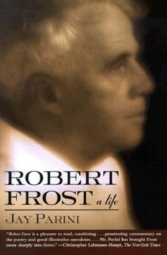 robert frost,a life (in English)
