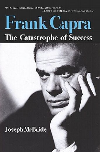 frank capra,the catastrophe of success