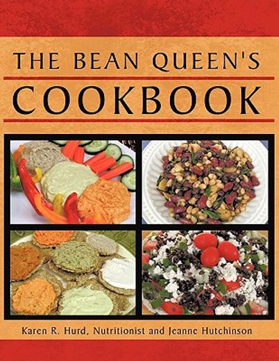 the bean queen´s cookbook (en Inglés)