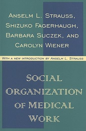 social organization of medical work