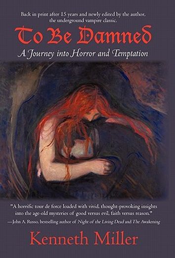 to be damned,a journey into horror and temptation