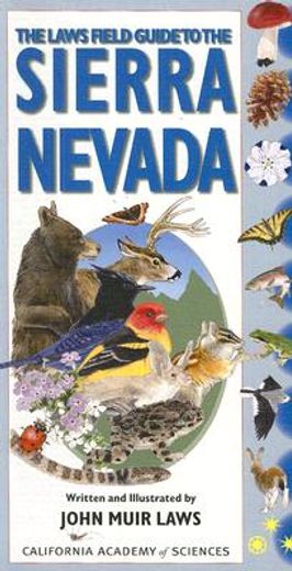 the laws field guide to the sierra nevada