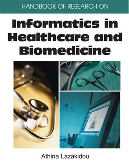 handbook of research on informatics in healthcare and biomedicine