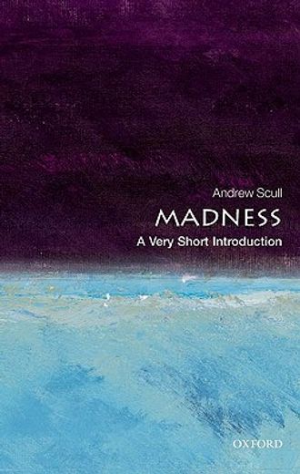 madness,a very short introduction