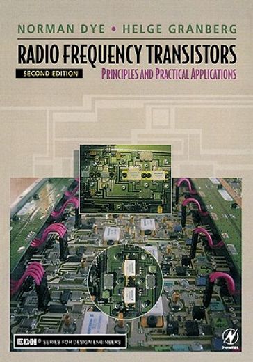 radio frequency transistors,principles and practical applications