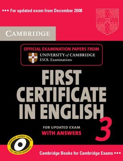 cambridge first certificate in english 3,official examination papers from university of cambridge esol examinations