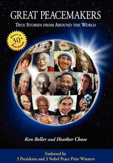 great peacemakers,true stories from around the world