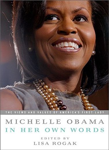 michelle obama in her own words (in English)