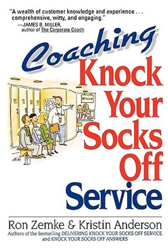 coaching knock your socks off service (in English)