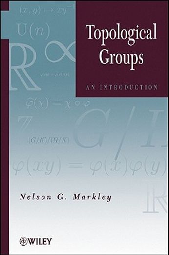 topological groups,an introduction (en Inglés)