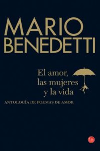 el amor las mujeres y la vida