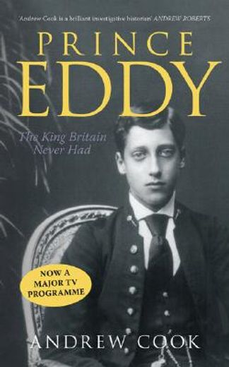 prince eddy,the king britain never had
