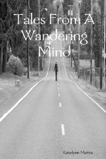 tales from a wandering mind