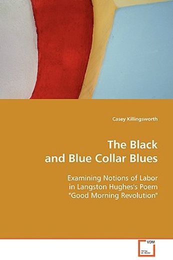 the black and blue collar blues