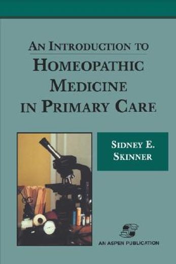 an introduction to homeopathic medicine in primary care