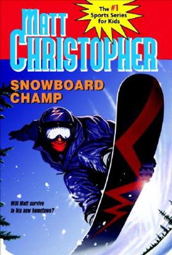 snowboard champ (en Inglés)