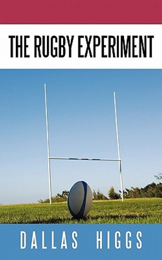 the rugby experiment