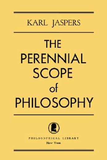 the perennial scope of philosophy (en Inglés)