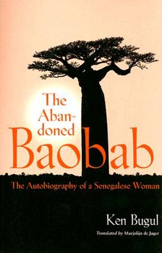 abandoned baobab,the autobiography of a senegalese woman