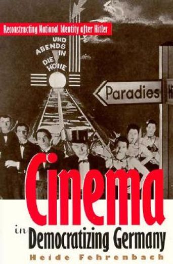 cinema in democratizing germany,reconstructing of national identity after hitler