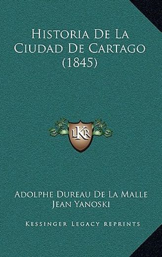 historia de la ciudad de cartago (1845)