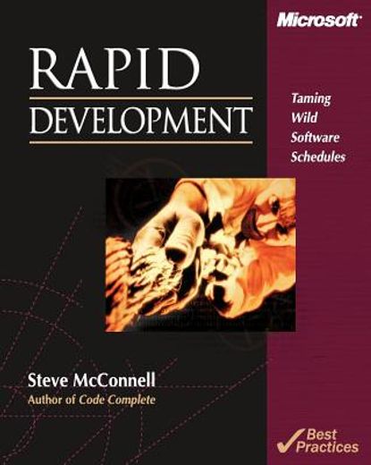 rapid development,taming wild software schedules