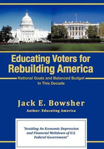 educating voters for rebuilding america (en Inglés)